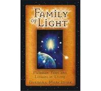 Family of Light Barbara Marciniak, Karen Marciniak (Auteur)