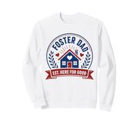 Family Parenting Adoption Foster Dad Est Here for Good Sweatshirt