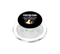 Family Parenting Foster Dad Like A Normal Dad Only Cooler PopSockets PopGrip pour MagSafe