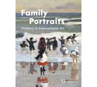 Family Portraits Children in Impressionist Art - Collectif - Flammarion - relié - Catalogue d'exposition