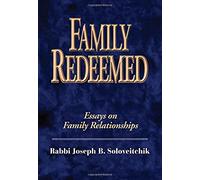 Family Redeemed: Essays on Family Relationships