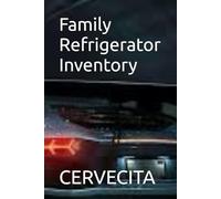 Family Refrigerator Inventory