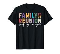 Family Reunion 2026 Back Together Again Retro Matching T-Shirt