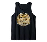 Family Reunion 2026 Matching Family Reunion Making Memories Débardeur