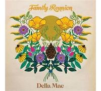 Della Mae – Family Reunion – CD