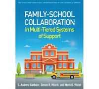 Family-School Collaboration In Multi-Tiered Systems Of Support