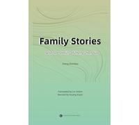 Family Stories: Selected Stories of Zheng Zhenduo