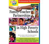 Family-Teacher Partnerships in High Poverty Schools