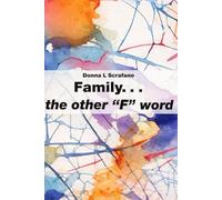 Family...the other "F" word