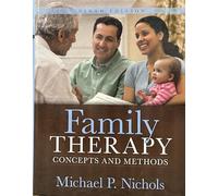 Family Therapy: Concepts and Methods