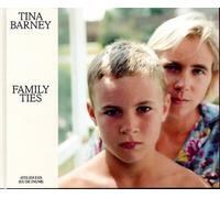 Family ties - Tina Barney - Xavier Barral Eds - broché - Catalogue d'exposition