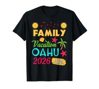 Family Vacation 2026 Oahu Travel Family Trip Hawaii Vacay T-Shirt