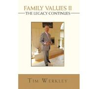 Family Values Ii - The Legacy Continues