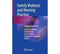 Family Violence and Nursing Practice: A Global Perspective