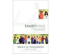 Family Walk, Walk Thru the Bible