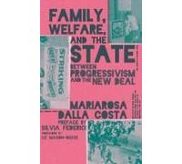 Family, Welfare, And The State
