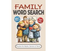 Family Word Search Puzzle Book: Word Searches with Easy-to-Read Print about Home, Family Life, Parenting and More | 50+ Puzzles for Adults, Seniors & Teens | Great Father or Mother's Day Gift Idea