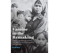 Famine In The Remaking