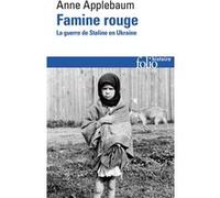 Famine rouge: La guerre de Staline en Ukraine