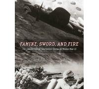 Famine, Sword, And Fire