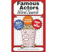 Famous Actors Word Search Puzzle Book: Word Searches with Easy to Read Print about famous actors, actresses, movie stars, hollywood and More | 6x9 ... Gift for Vacations, Holidays, and Past Times.