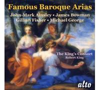 Famous Baroque Arias. Oeuvres de Ainsley, Bowman, Fischer, George. Robert King.
