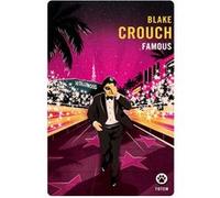 Famous Blake Crouch (Auteur)
