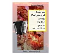 Famous Bollywood Songs for the Piano Accordion