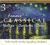 Famous Classical Waltzes Overtures Dance - Famous Classical Waltzes Overtures Dance