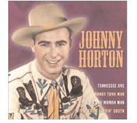 Horton, Johnny - Famous Country Music Makers