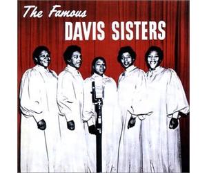 Famous Davis Sisters - The Famous