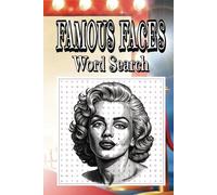 Famous Faces Word Hunt: A Fun & Challenging Celebrity Word Search Book Featuring Movie Stars, Music Icons, and TV Legends