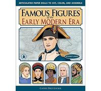 Famous Figures Of The Early Modern Era