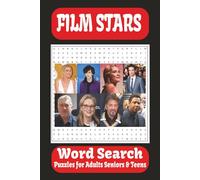 FAMOUS FILM STARS WORD SEARCH PUZZLES BOOK: Sub Title: Word Searches with Easy to Read Print about Famous Film Stars | 6 x 9 Inches, 110 Pages 55 ... Gifts for Vacations, Holidays and Free Times