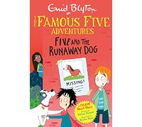 Famous Five Colour Short Stories: Five and the Runaway Dog