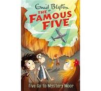 Famous Five Five Go To Mystery Moor Enid Blyton, (Auteur)