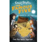 Famous Five Five Run Away Together Enid Blyton, (Auteur)