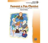 Famous & Fun Classic Themes Book 3 by Carol Matz (2003) Paperback