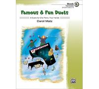 Famous & Fun Duets, Bk 5: 6 Duets for One Piano, Four Hands by Staff, Alfred Publishing (2010) Paperback