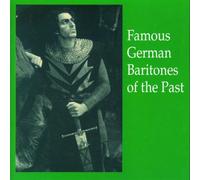 Famous German Baritones of The. Scheidl, Bohnen, Nissen, Hotter, Kunz, Hüsch