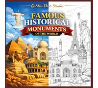 Famous Historical Monuments of the World: Adult Coloring Book