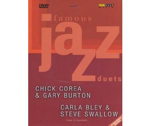 Famous jazz duets - Chick Corea & Gary Burton - Carla Bley & Steve Swallow (+booklet) [(+booklet)]