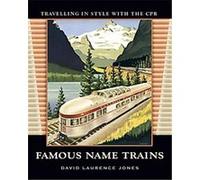Famous Name Trains David Laurence Jones (Auteur)