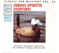 Famous Operetta Ouvertures (Fledermaus, Gypsy Baron, Light Cavalry, Poet and Peasant, Orpheus in The Underworld) [Import]