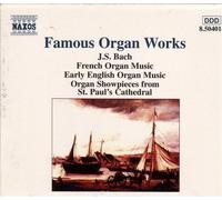 Famous Organ Works - Famous Organ Works