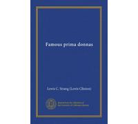 Famous prima donnas (Vol-1)