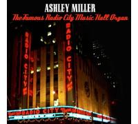 Famous Radio City Music Hall Organ - Ashley Miller Organ