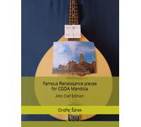 Famous Renaissance pieces for CGDA Mandola: Alto Clef Edition