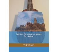 Famous Renaissance pieces for Ukulele