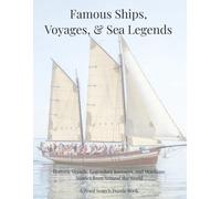 Famous Ships, Voyages, & Sea Legends: Historic Vessels, Legendary Journeys, and Maritime Stories from Around the World. A Word Search Puzzle Book